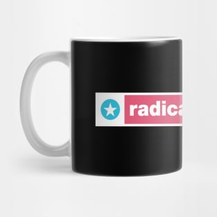 Radical Optimism Mug